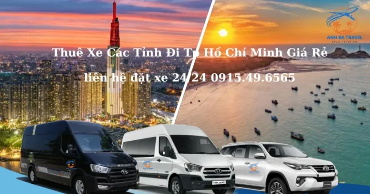 Thuê Xe Dịch Vụ Đi Tp Hồ Chí Minh - Xe 4-7-16-29 Chỗ Giá Rẻ, Đưa Đón Tận Nơi - Anh Ba Travel
