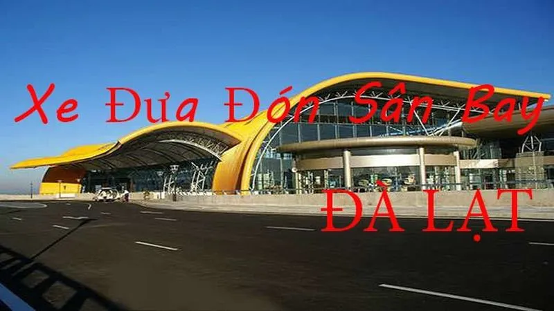 Anh Ba Travel Dịch Vụ Đưa Đón Sân Bay Liên Khương Chuyên Nghiệp – Xe 4-7-16 Chỗ Luôn Có Sẵn Để Phục Vụ 24/24 Anh Ba Travel Dịch Vụ Đưa Đón Sân Bay Liên Khương Chuyên Nghiệp - Xe 4-7-16 Chỗ Luôn Có Sẵn Để Phục Vụ 24/24