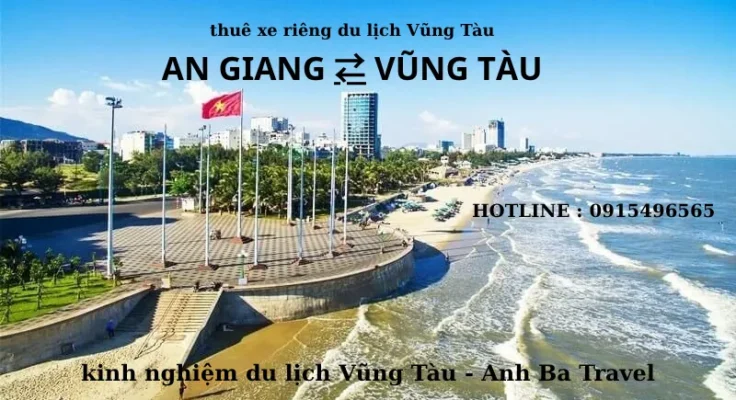 Thuê Xe Riêng Long Xuyên Đi Vũng Tàu Giá Tốt - Xe 4-7-16 Chỗ Đưa Đón Tận Nơi, Trọn Gói Chỉ 2.699k